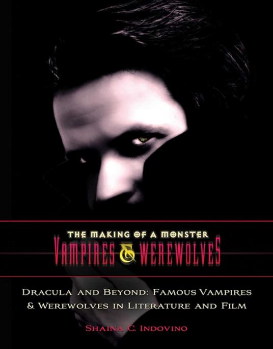 Dracula and Beyond - Shaina C. Indovino - ebook