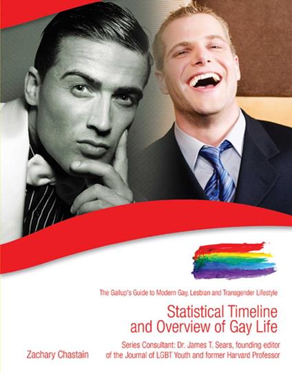 Statistical Timeline and Overview of Gay Life - Zachary Chastain - ebook