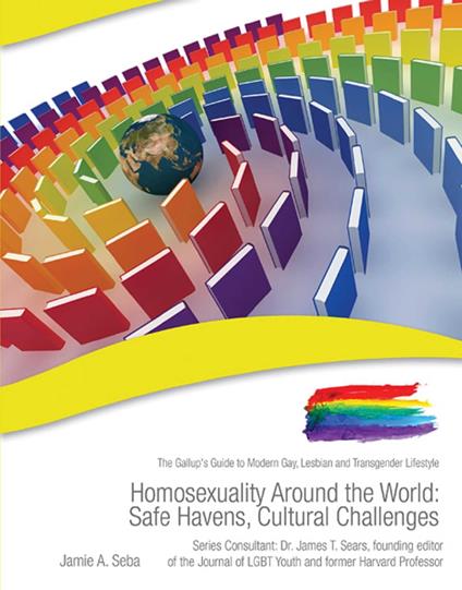 Homosexuality Around the World - Jaime A. Seba - ebook