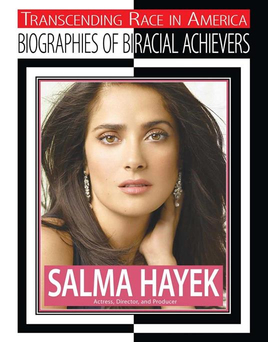 Salma Hayek - Kerrily Sapet - ebook
