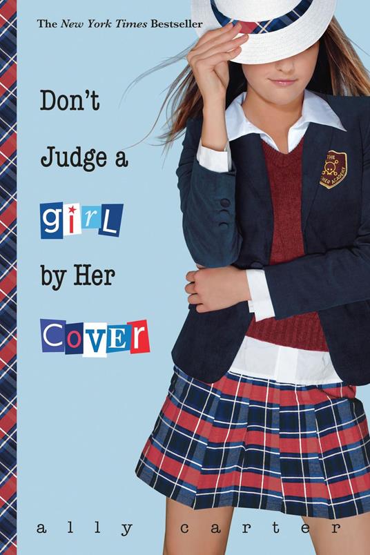 Don't Judge a Girl by Her Cover - Ally Carter - ebook