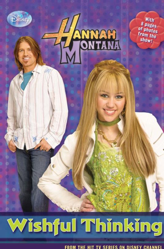 Hannah Montana: Wishful Thinking - Disney Book Group - ebook