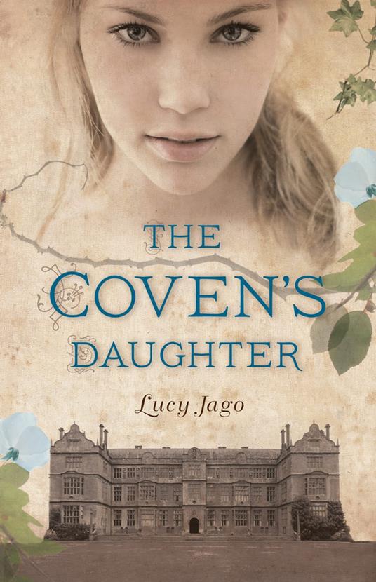 The Coven's Daughter - Lucy Jago - ebook