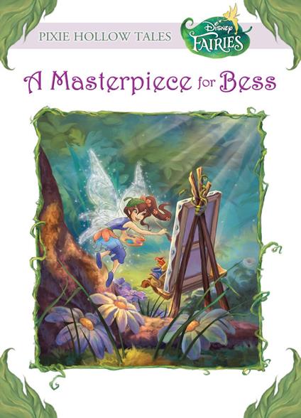 A Masterpiece for Bess (Disney Fairies) - Lara Bergen - ebook