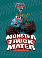 CarsToons: Monster Truck Mater
