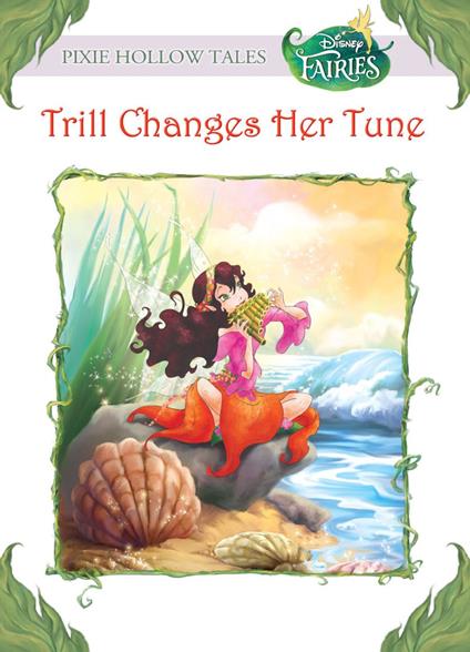 Trill Changes Her Tune (Disney Fairies) - Gail Herman - ebook