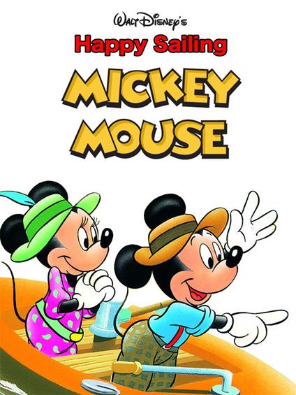 Happy Sailing, Mickey Mouse - Disney Book Group - ebook