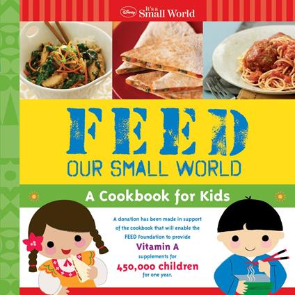 Disney It's a Small World: Feed Our Small World - Disney Book Group - ebook