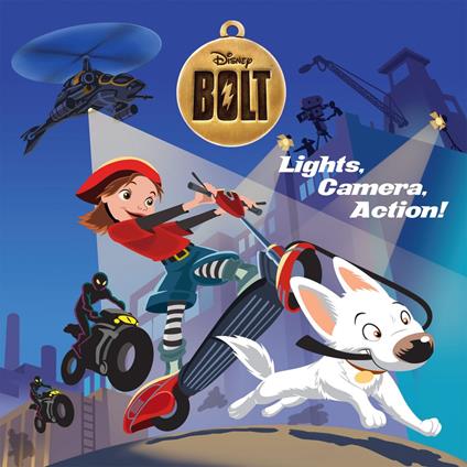Bolt: Lights, Camera, Action! - RH Disney - ebook