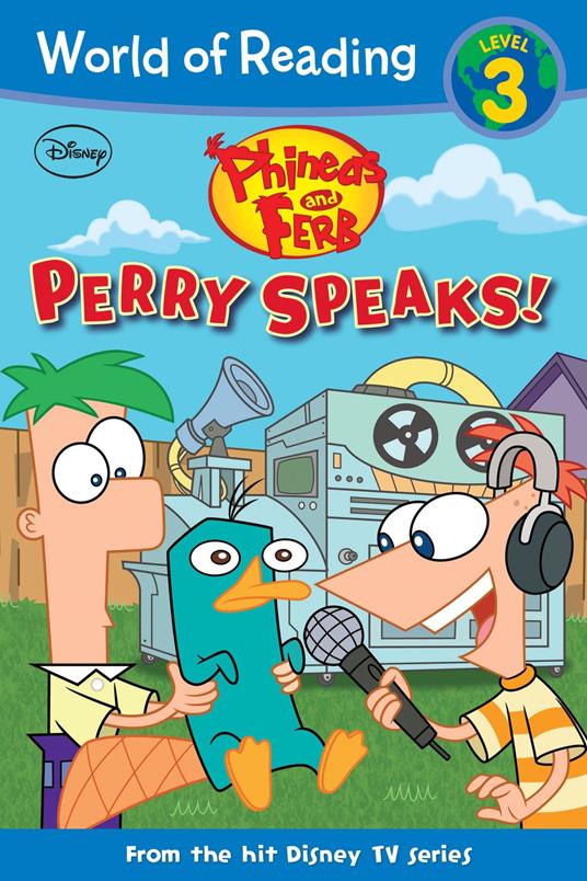 Phineas and Ferb Reader: Perry Speaks! - Disney Book Group - ebook