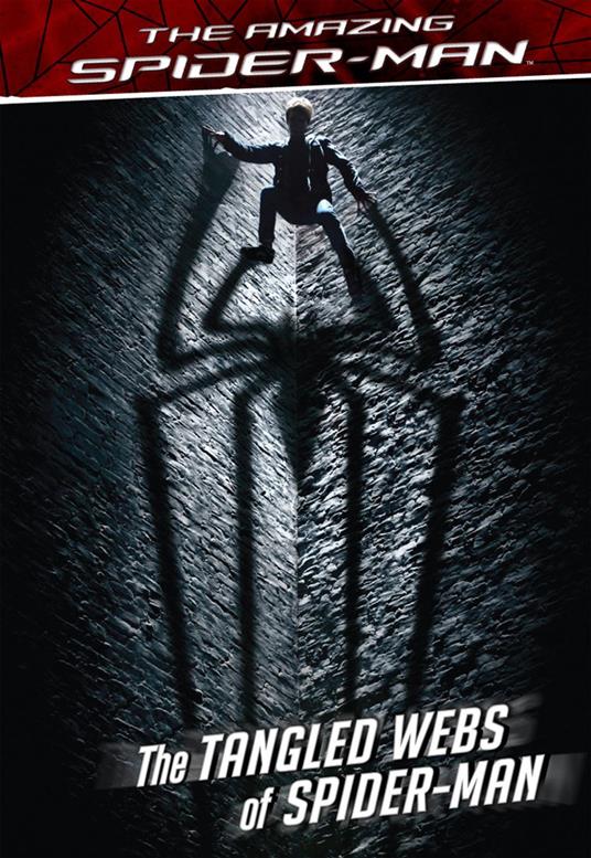 The Amazing Spider-Man: The Tangled Webs of Spider-Man - Nachie Castro - ebook