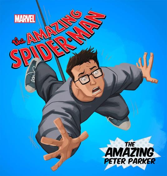 The Amazing Spider Man: The Amazing Peter Parker