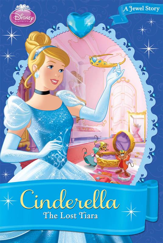 Disney Princess: Cinderella: The Lost Tiara - Disney Book Group - ebook