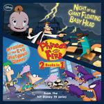 Phineas and Ferb: Invasion of the Evil Platypus Clones / Night of the Giant Floating Baby Head