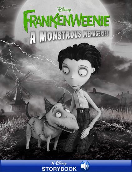 Frankenweenie: A Monstrous Menagerie! - Disney Book Group - ebook