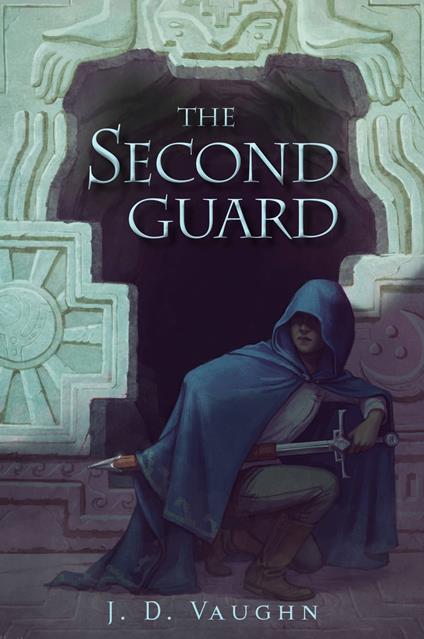 The Second Guard - J. D. Vaughn - ebook