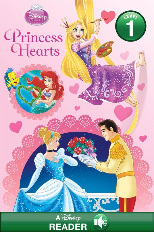 Princess Hearts (Disney Princess) - Jennifer Liberts Weinberg - ebook