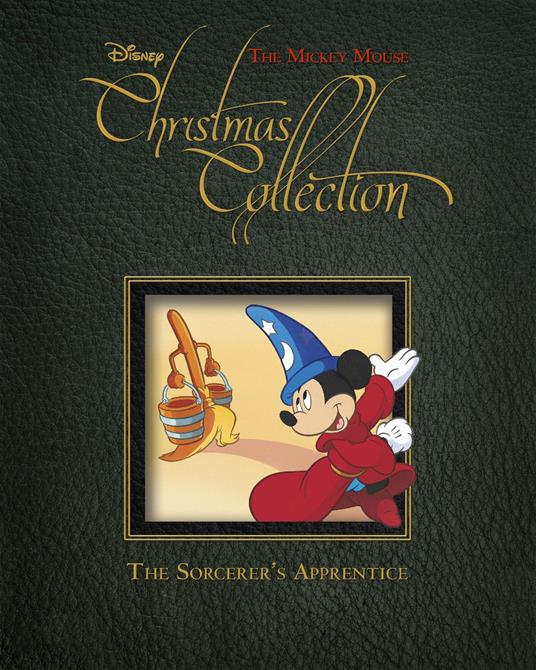A Mickey Mouse Christmas Collection Story: The Sorcerer's Apprentice - Disney Book Group - ebook