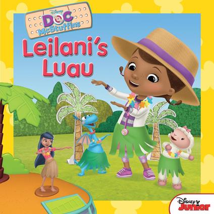 Doc McStuffins: Leilani's Luau - Disney Book Group - ebook