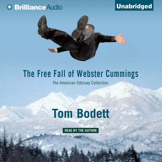 Free Fall of Webster Cummings: The American Odyssey Collection, The