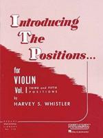 Introducing the Positions for Violin 1: Third and Fifth Position