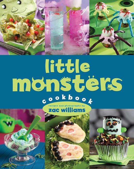 Little Monsters Cookbook - Zac Williams - ebook