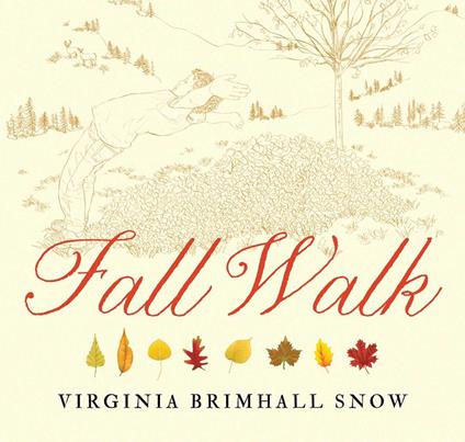Fall Walk - Virginia Brimhall Snow - ebook