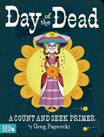 Day of the Dead: A Count and Find Primer