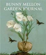 Bunny Mellon Garden Journal