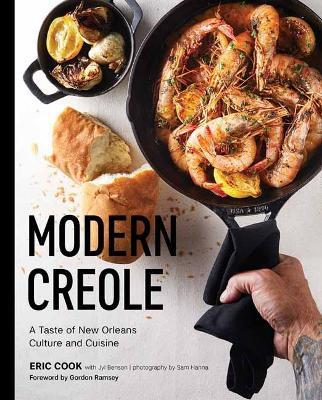 Modern Creole: A Taste of New Orleans Culture and Cuisine - Eric Cook - cover