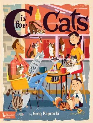 C Is for Cats - Greg Paprocki - cover