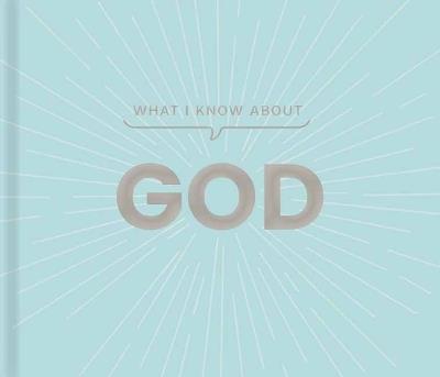 What I Know about God - Carol Lynn Pearson - cover