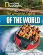 The Adventure Capital of the World + Book with Multi-ROM: Footprint Reading Library 1300