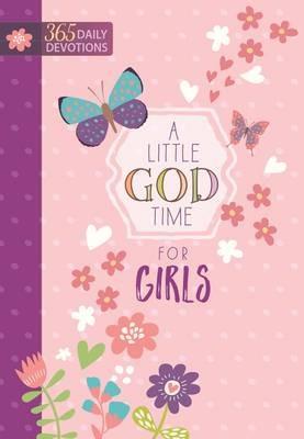 Little God Time for Girls, A: 365 Daily Devotions - Broadstreet Publishing - cover