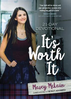 It's Worth It: 21-Day Devotional - Masey McLain - cover