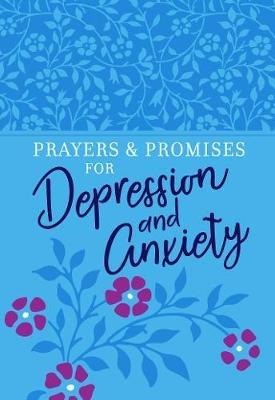 Prayers & Promises for Depression and Anxiety - Broadstreet Publishing - cover