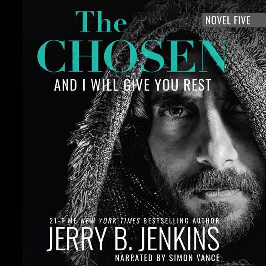The Chosen: Not My Will…