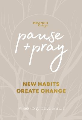 Pause and Pray @ 1:11: New Habits Create Change - Bobbie Cox - cover