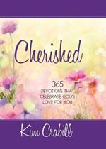 Cherished: 365 Devotions That Celebrate God's Love for You
