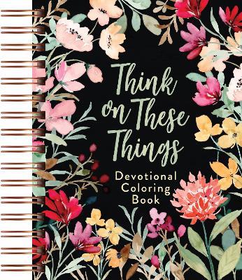 Think on These Things: Devotional Coloring Book - Majestic Expressions - cover