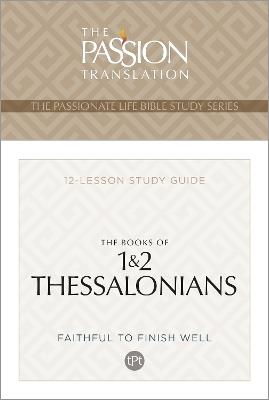 Tpt the Books of 1 & 2 Thessalonians: 12-Lesson Study Guide - Brian Simmons - cover