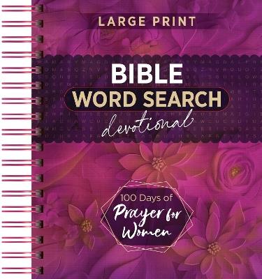 100 Days of Prayer for Women: Bible Word Search Devotional - Broadstreet Publishing Group LLC - cover