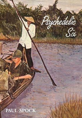 Psychedelic Six - Paul Spock - cover