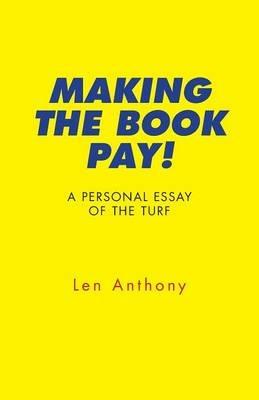 Making the Book Pay! - Len Anthony - cover