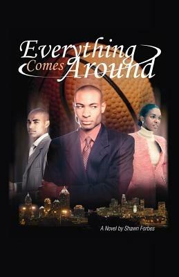 Everything Comes Around - Shawn Forbes - cover