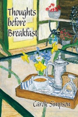 Thoughts Before Breakfast - Carole Simpson - cover