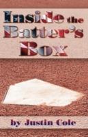 Inside the Batter's Box - Justin Cole - cover