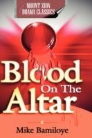 Blood On The Altar - Mike Bamiloye - cover