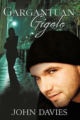 Gargantuan Gigolo - John Davies - cover