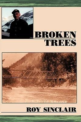Broken Trees - Roy Sinclair - cover